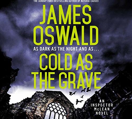 Audiobook Review: Cold as the Grave by James Oswald - For Book Lovers ...